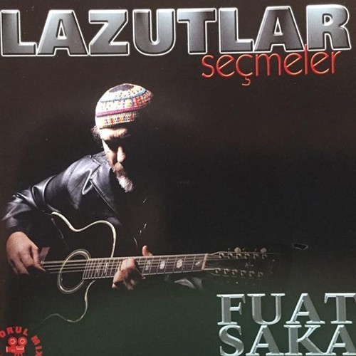 Lazutlar Seçmeler